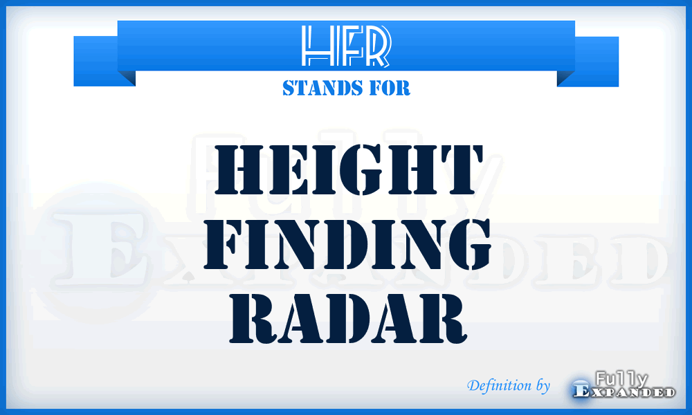 HFR - height finding radar