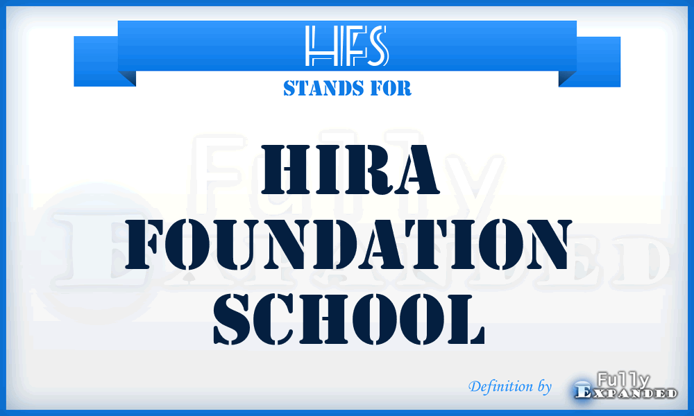 HFS - Hira Foundation School