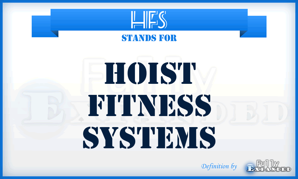 HFS - Hoist Fitness Systems