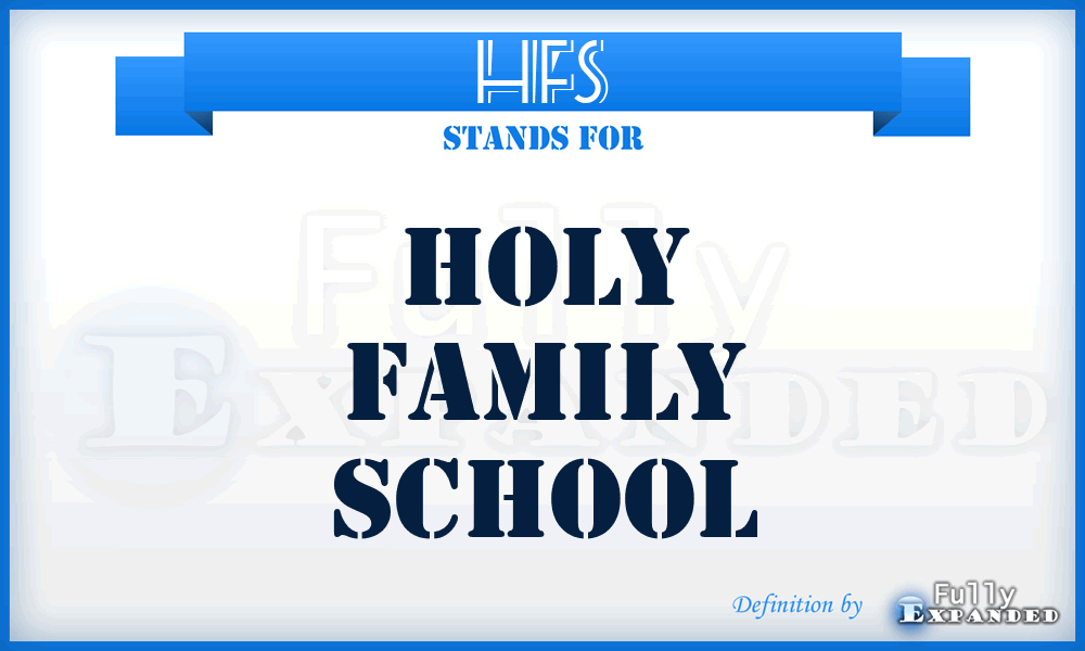 HFS - Holy Family School