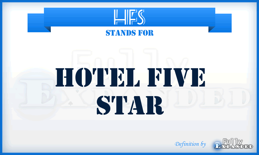 HFS - Hotel Five Star