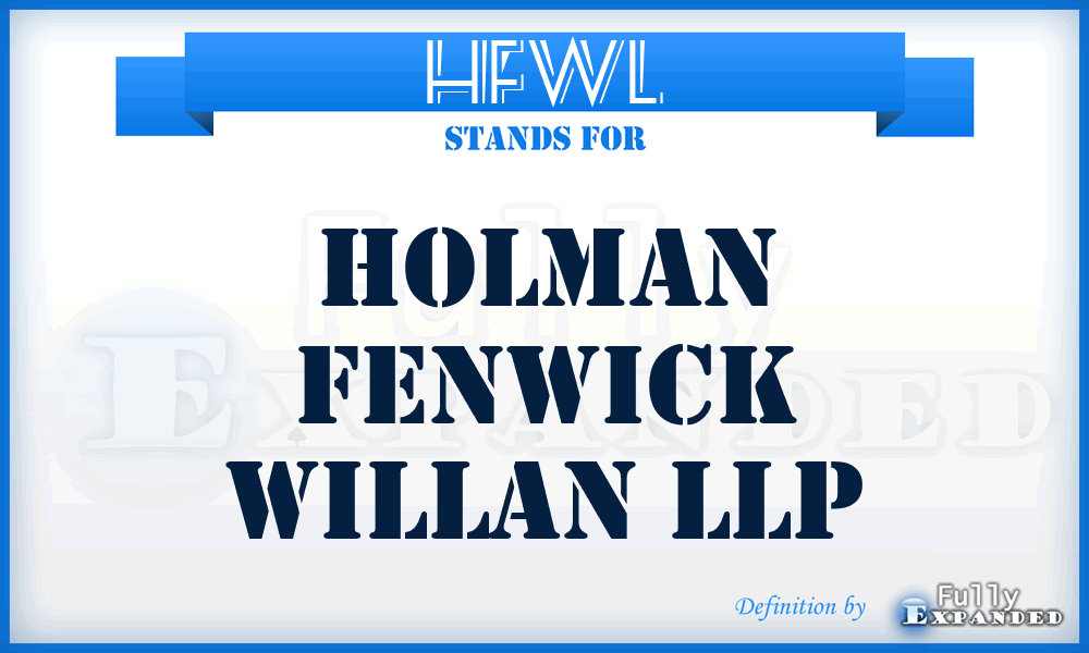 HFWL - Holman Fenwick Willan LLP