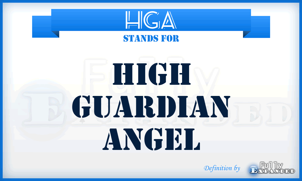 HGA - High Guardian Angel