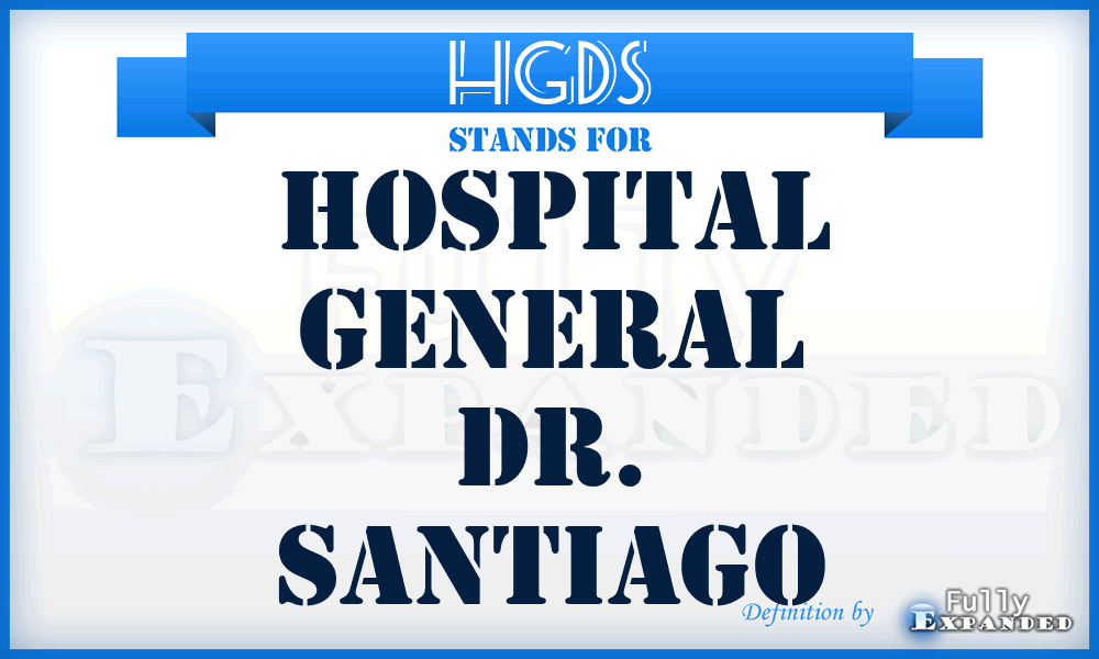 HGDS - Hospital General Dr. Santiago