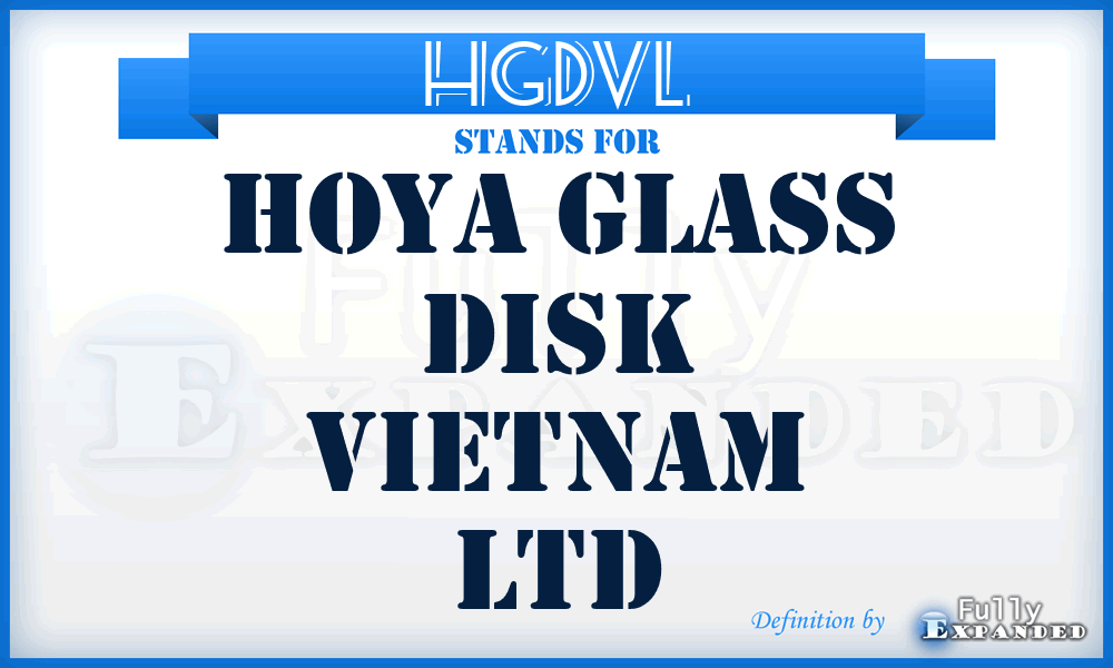HGDVL - Hoya Glass Disk Vietnam Ltd