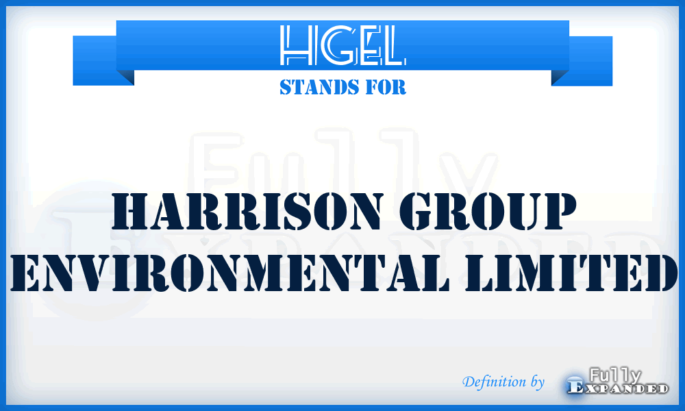 HGEL - Harrison Group Environmental Limited