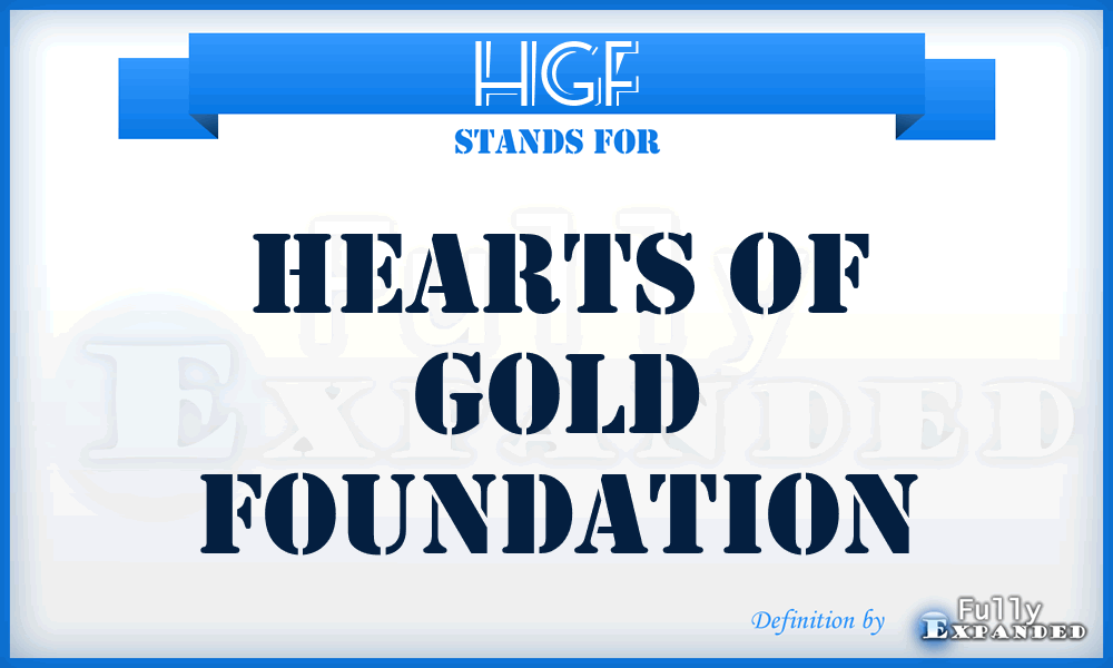 HGF - Hearts of Gold Foundation