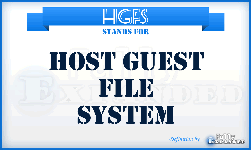 HGFS - Host Guest File System