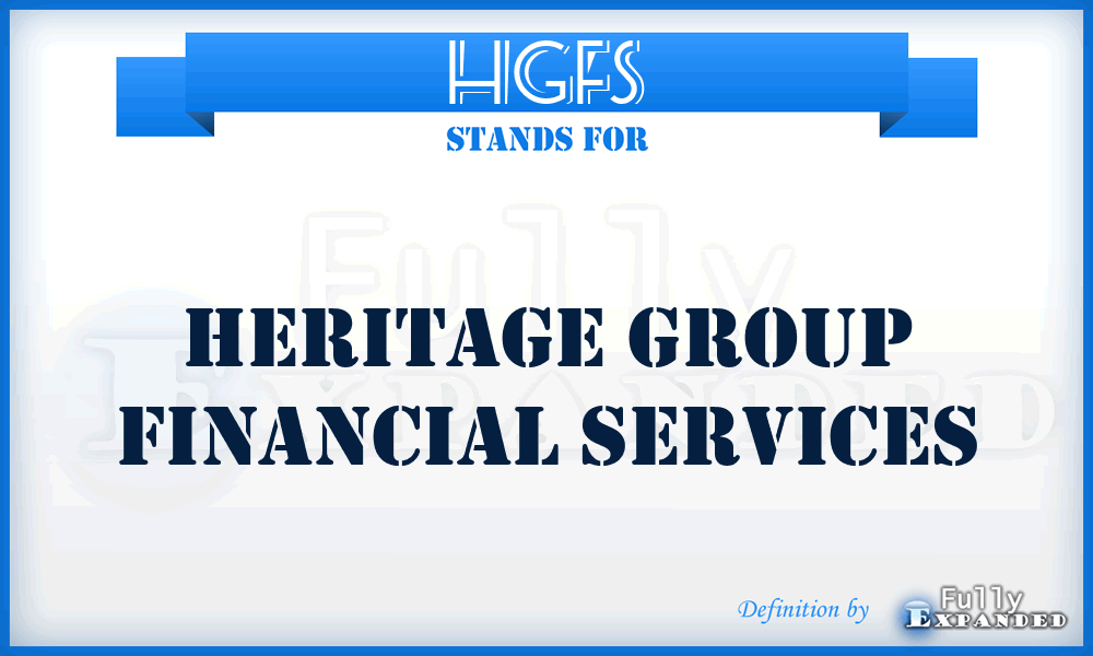 HGFS - Heritage Group Financial Services