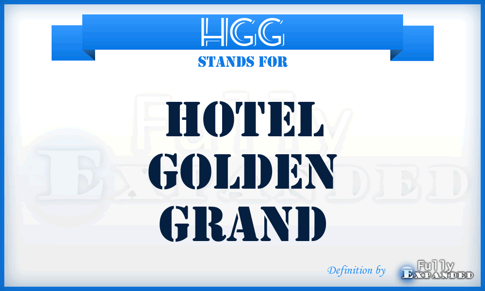 HGG - Hotel Golden Grand