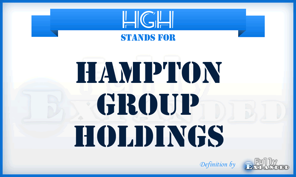 HGH - Hampton Group Holdings