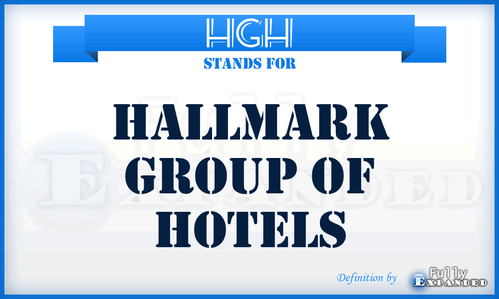 HGH - Hallmark Group of Hotels