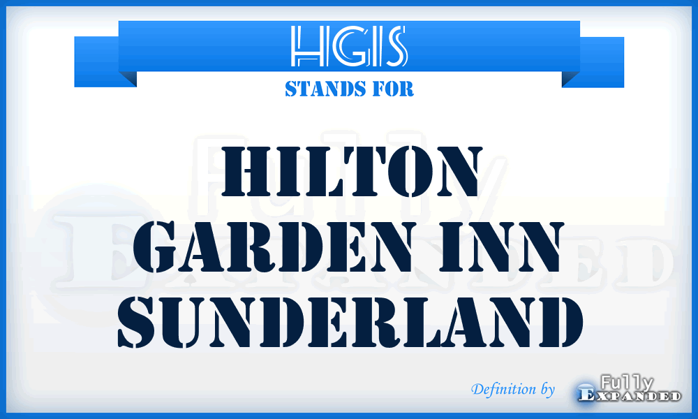 HGIS - Hilton Garden Inn Sunderland