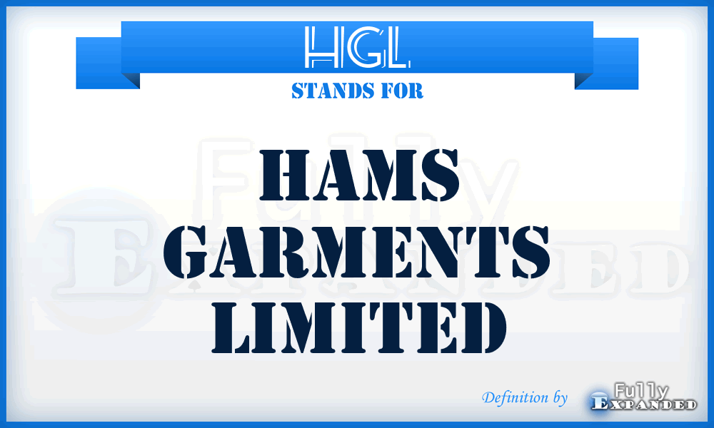 HGL - Hams Garments Limited