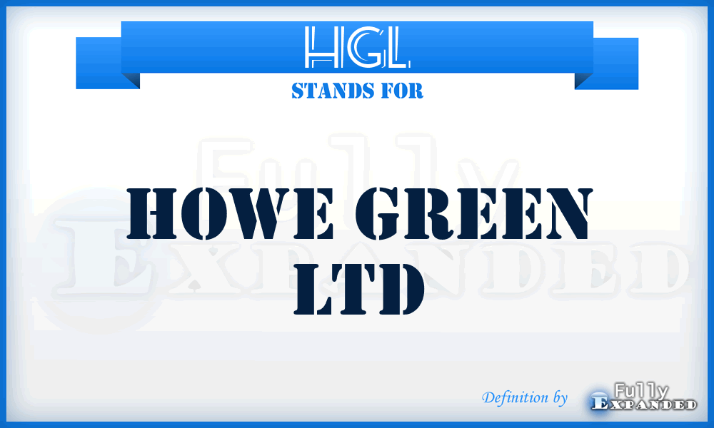 HGL - Howe Green Ltd