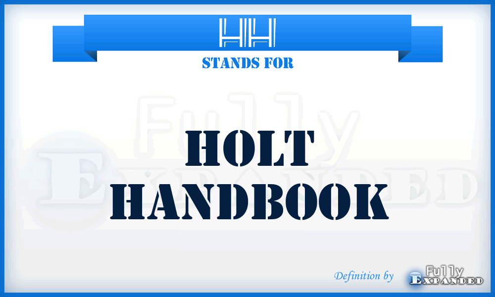 HH - Holt Handbook