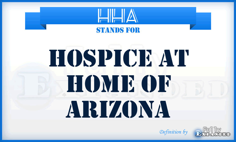 HHA - Hospice at Home of Arizona