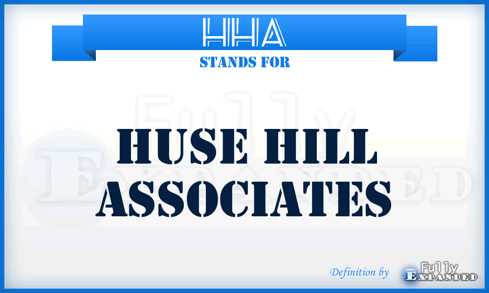 HHA - Huse Hill Associates