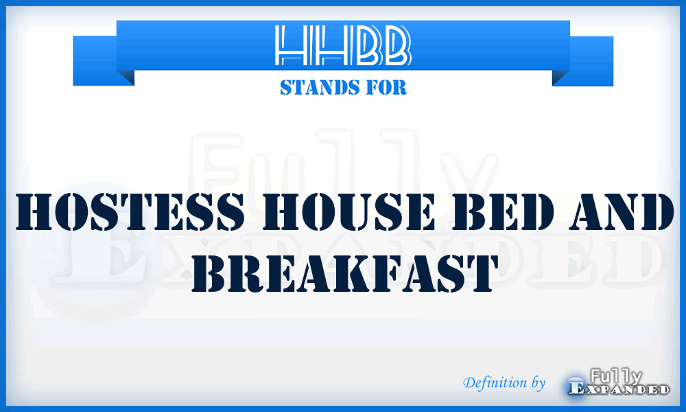 HHBB - Hostess House Bed and Breakfast