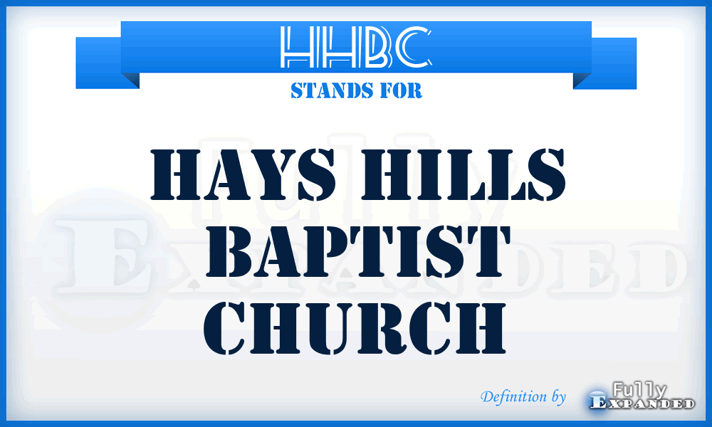 HHBC - Hays Hills Baptist Church