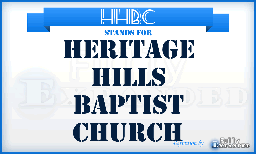 HHBC - Heritage Hills Baptist Church