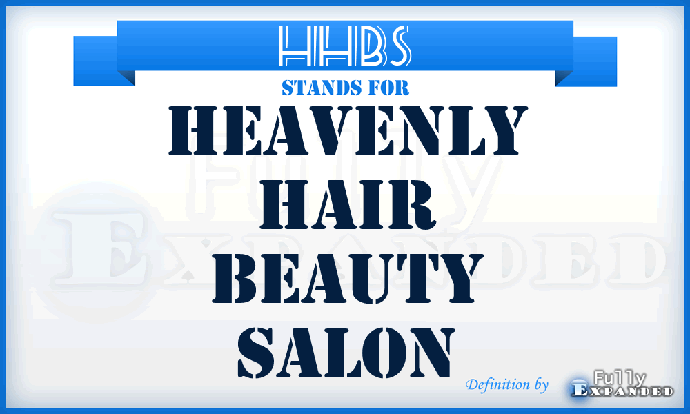 HHBS - Heavenly Hair Beauty Salon