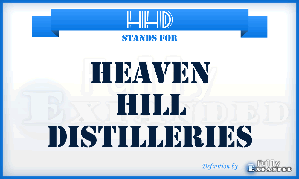 HHD - Heaven Hill Distilleries