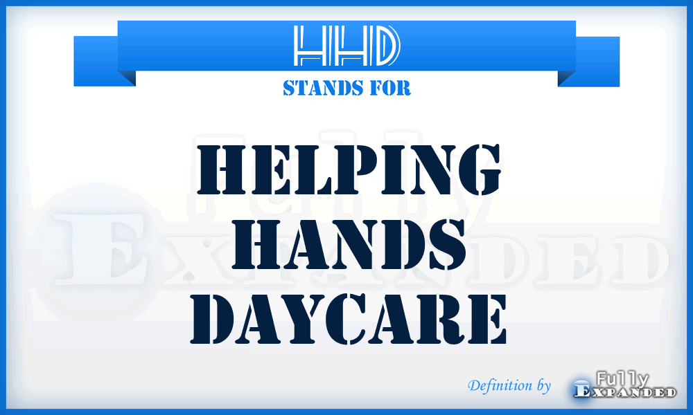 HHD - Helping Hands Daycare