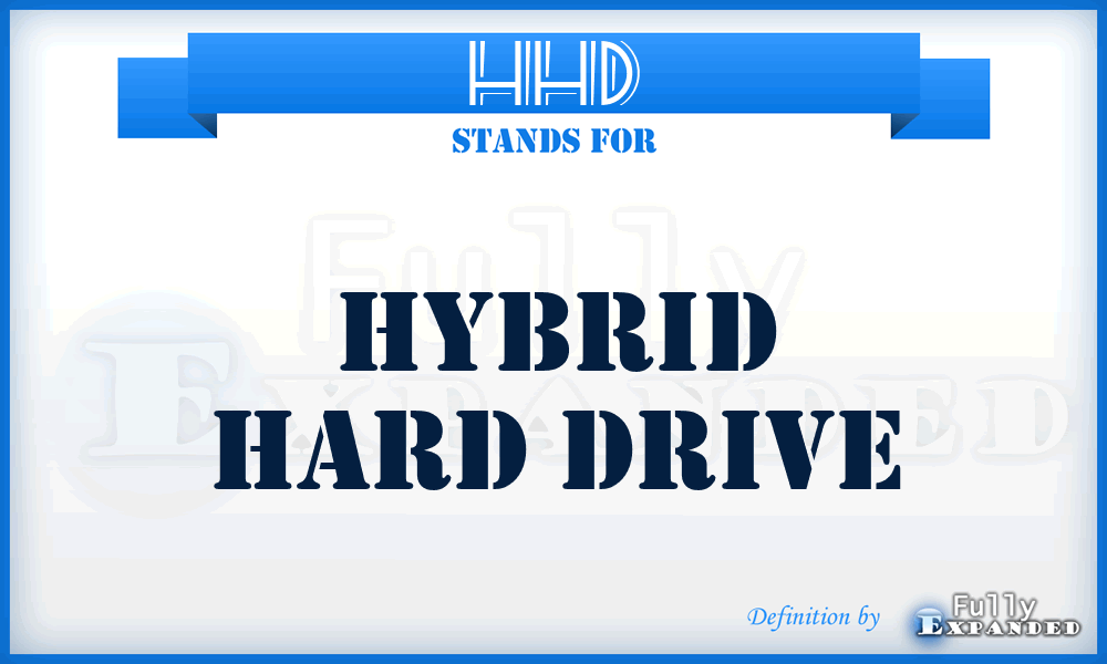 HHD - Hybrid Hard Drive