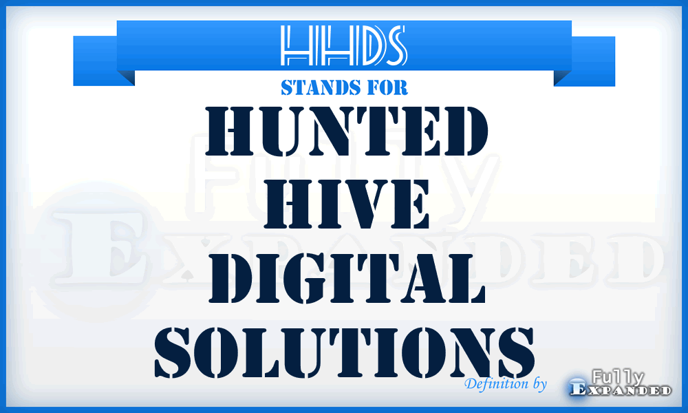 HHDS - Hunted Hive Digital Solutions