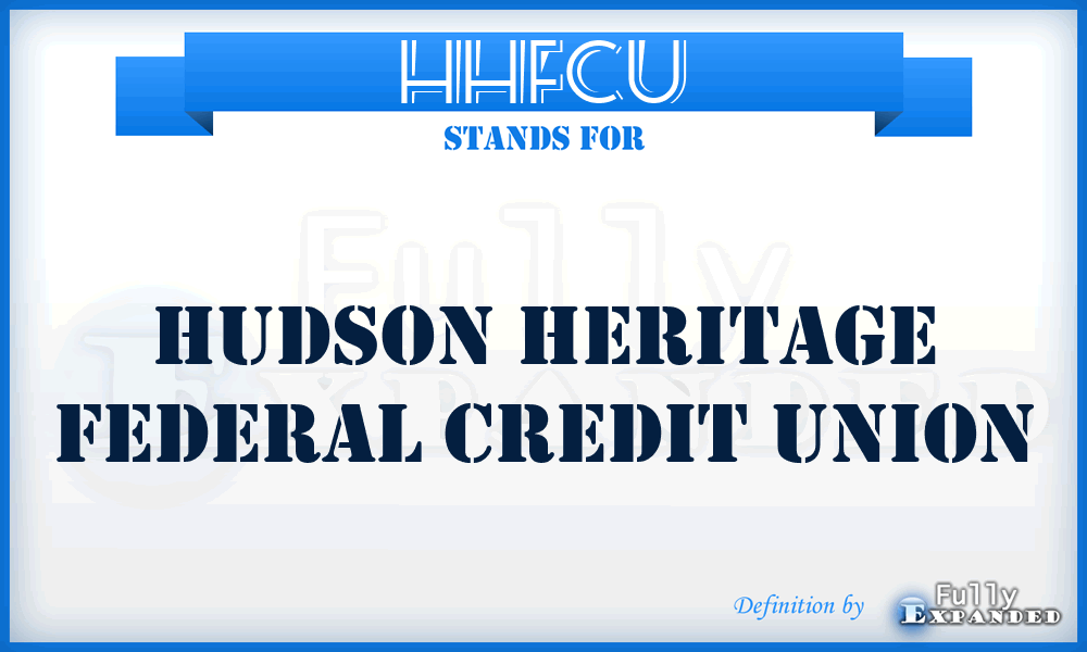 HHFCU - Hudson Heritage Federal Credit Union
