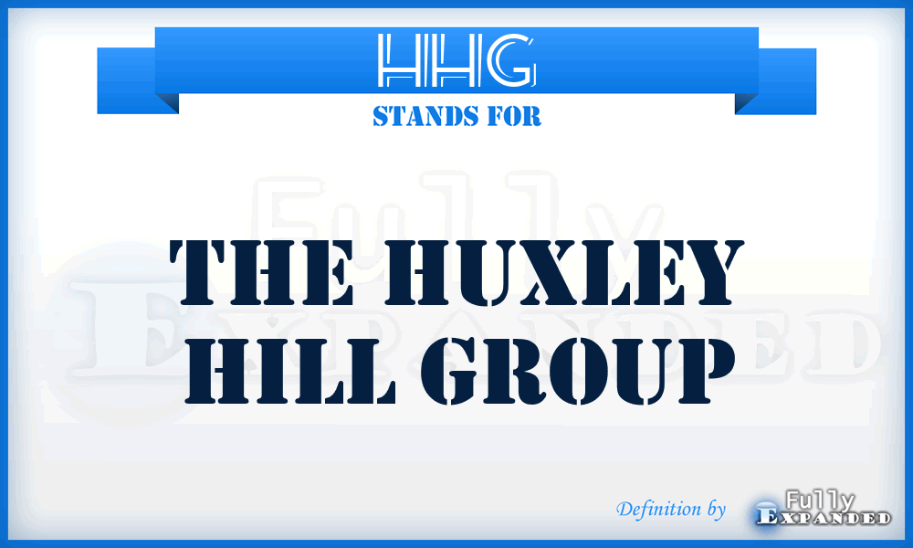 HHG - The Huxley Hill Group