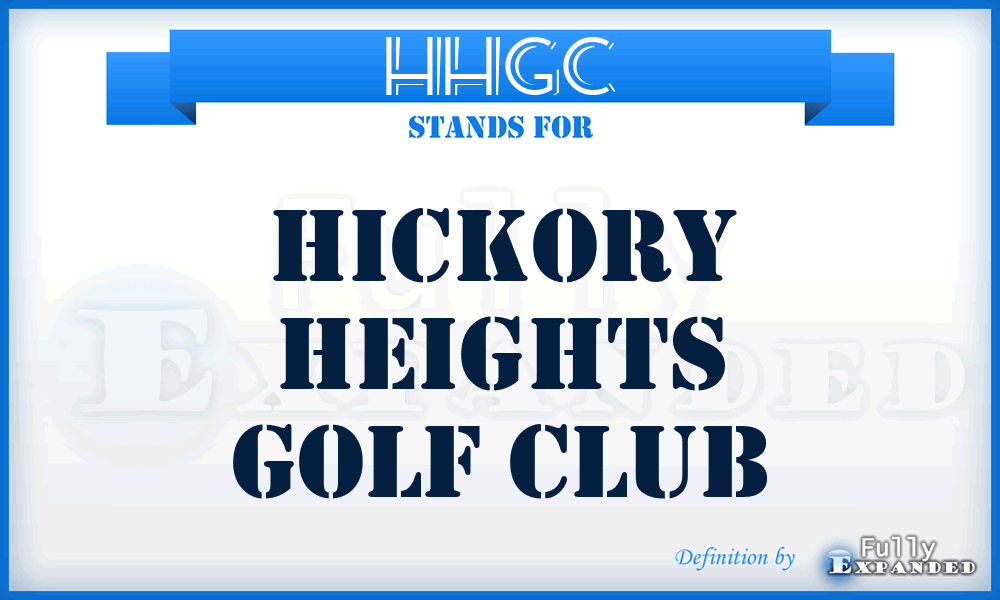 HHGC - Hickory Heights Golf Club