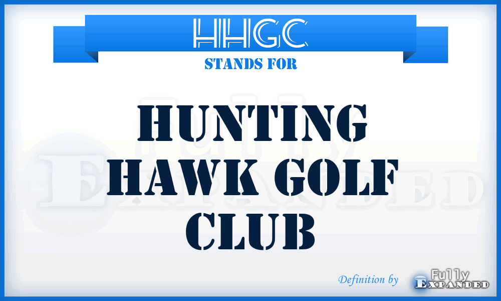 HHGC - Hunting Hawk Golf Club