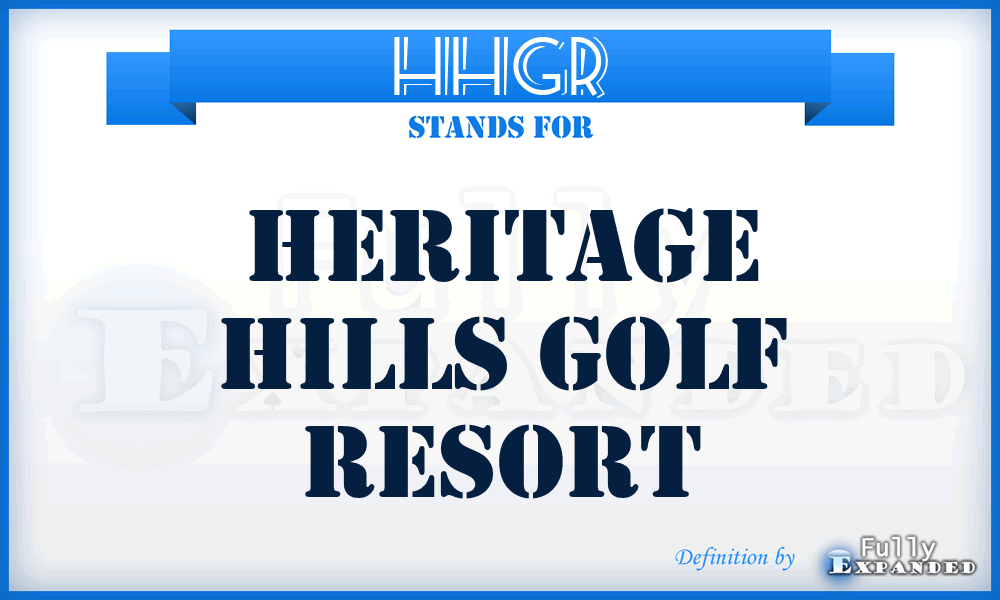 HHGR - Heritage Hills Golf Resort