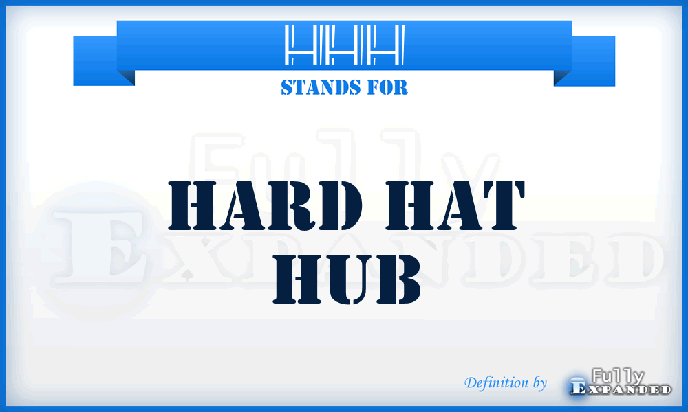 HHH - Hard Hat Hub