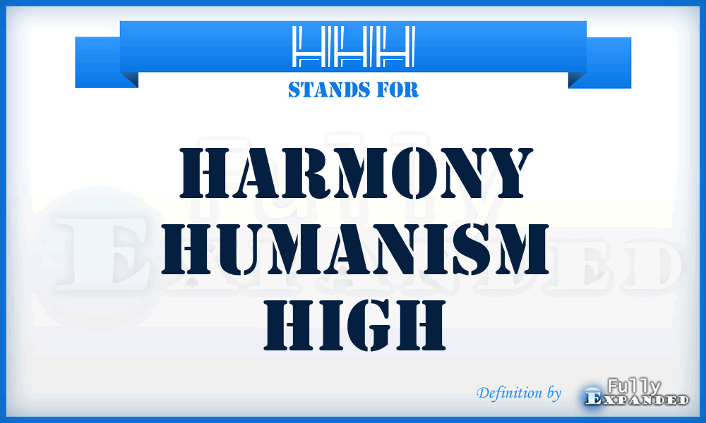 HHH - Harmony Humanism High