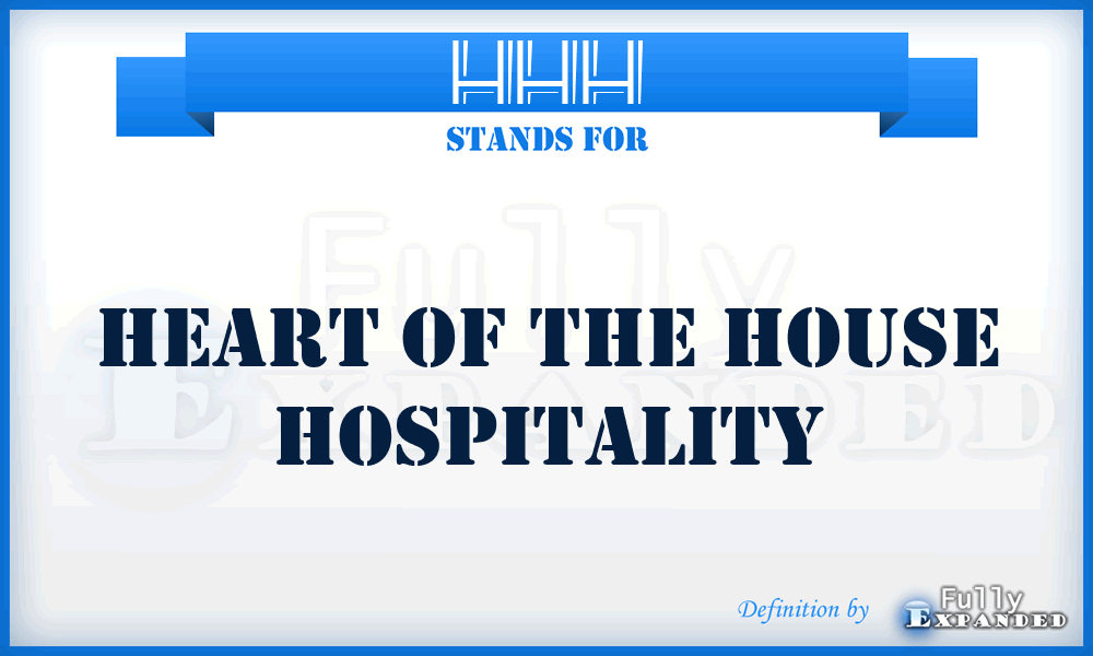 HHH - Heart of the House Hospitality