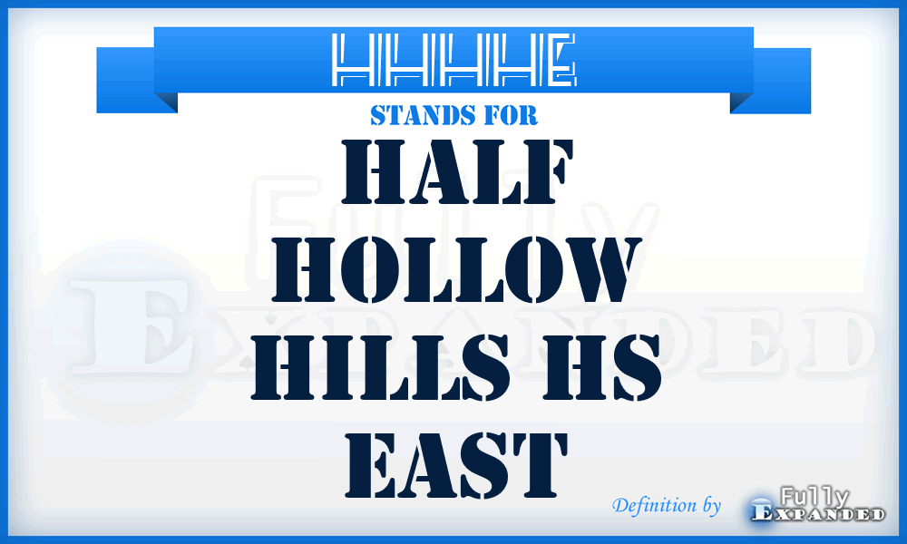 HHHHE - Half Hollow Hills Hs East