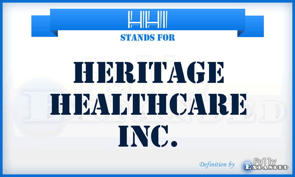 HHI - Heritage Healthcare Inc.