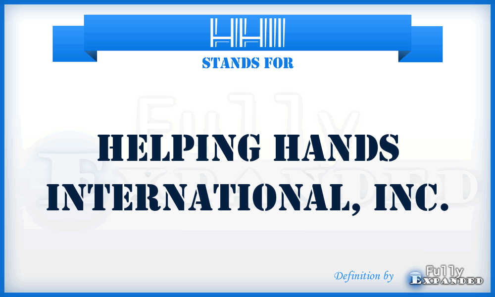 HHII - Helping Hands International, Inc.