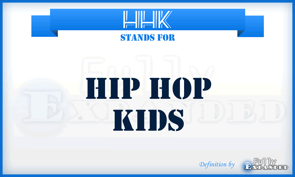 HHK - Hip Hop Kids