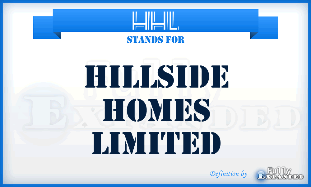 HHL - Hillside Homes Limited