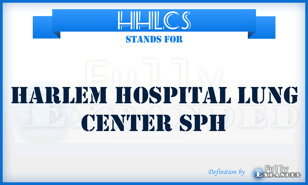 HHLCS - Harlem Hospital Lung Center Sph