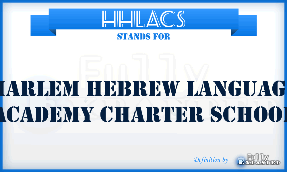 HHLACS - Harlem Hebrew Language Academy Charter School