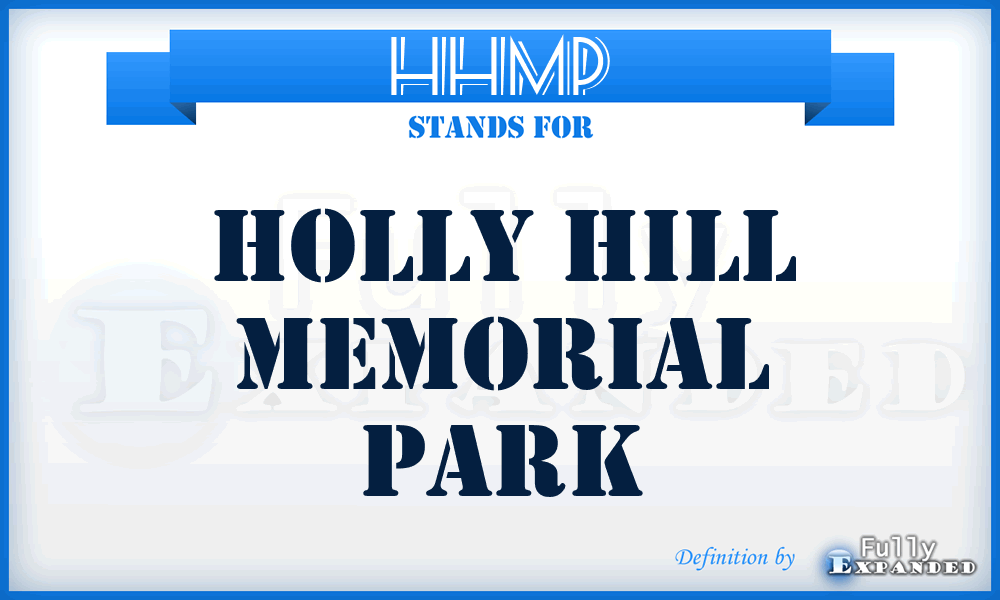 HHMP - Holly Hill Memorial Park