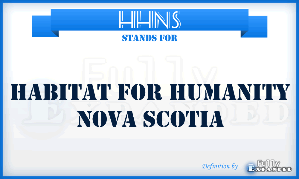 HHNS - Habitat for Humanity Nova Scotia