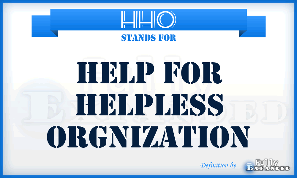 HHO - Help for Helpless Orgnization