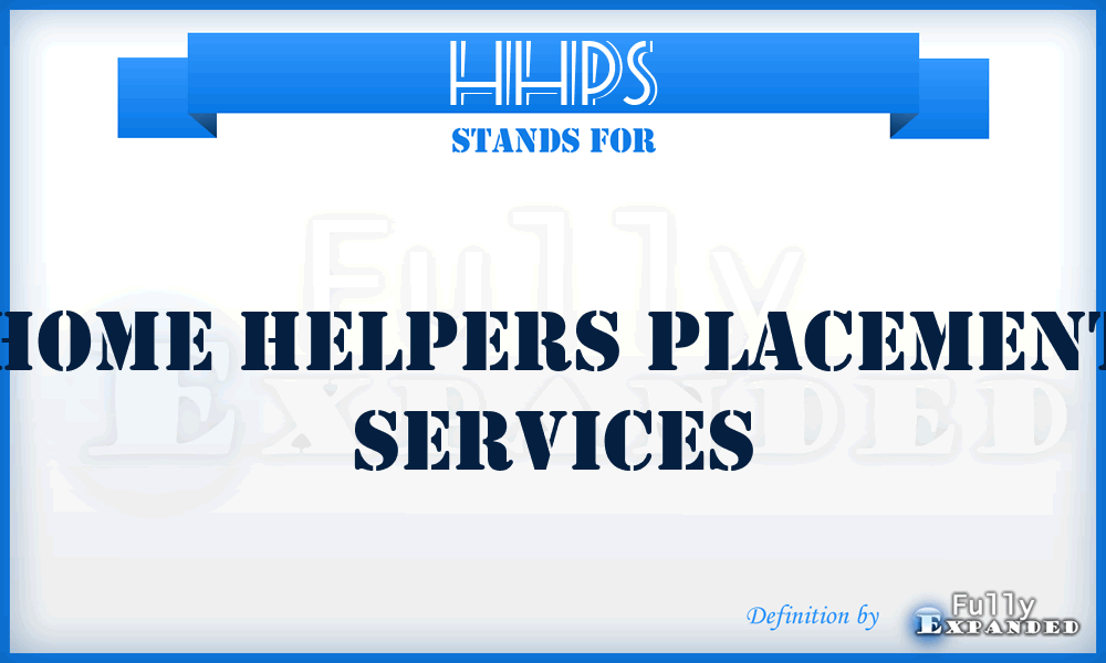 HHPS - Home Helpers Placement Services