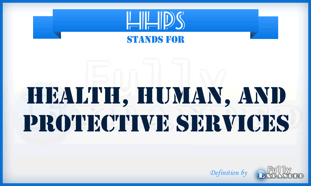 HHPS - Health, Human, and Protective Services